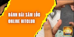 danh-bai-sam-loc-online-hitclub