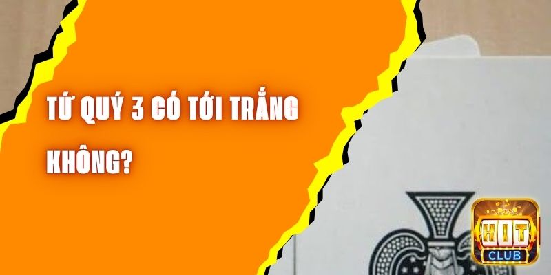 tu-quy-3-co-toi-trang-khong